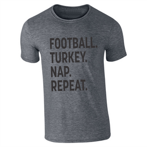 FOOTBALL  TURKEY  NAP  REPEAT